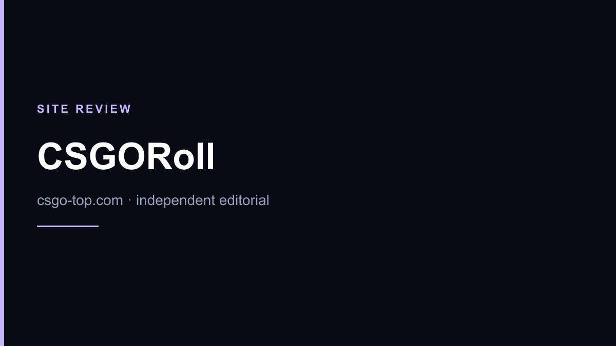 CSGORoll review — CSGO Top editorial cover