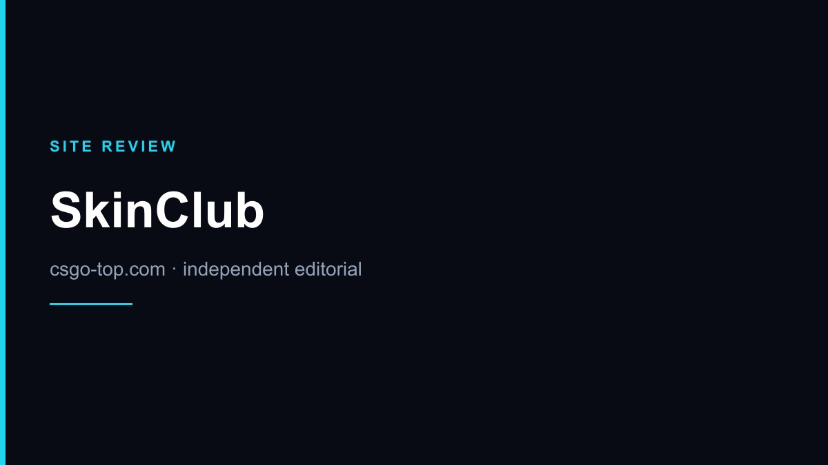 SkinClub promo code — CSGO Top